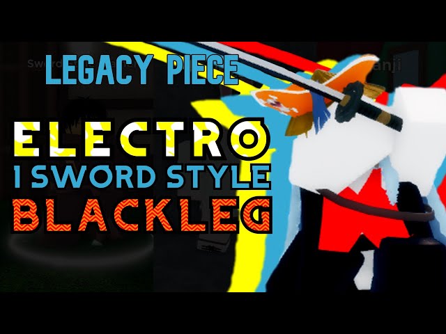 Legacy Piece All Fighting Styles How to Unlock